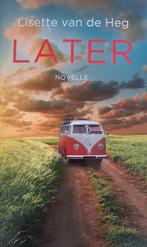 Lisette van de Heg - Later, Boeken, Ophalen of Verzenden, Zo goed als nieuw, Lisette van de Heg, Nederland