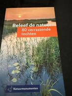 Beleef de natuur: 80 verrassende tochten, Boeken, Natuur, Ophalen of Verzenden, Zo goed als nieuw, Natuur algemeen