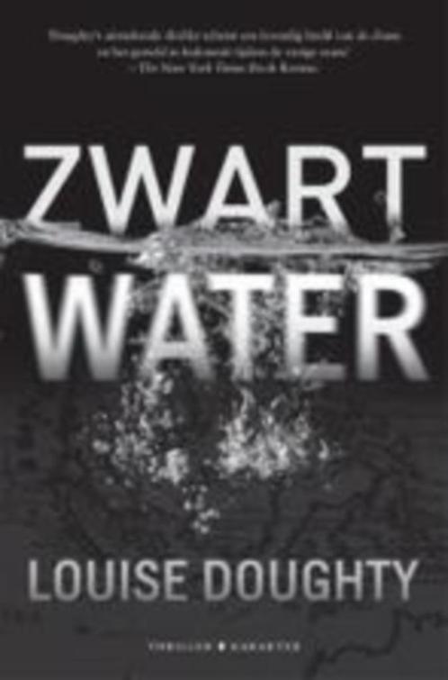 Louise Doughty: Zwart water, Boeken, Thrillers, Gelezen, Nederland, Ophalen of Verzenden