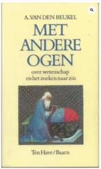 Met andere ogen (over wetenschap en het zoeken naar zin), Boeken, Wetenschap, Ophalen of Verzenden, Zo goed als nieuw, Natuurwetenschap