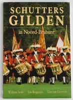 Schuttersgilden in Noord-Brabant (1983), Boeken, Verzenden, 20e eeuw of later, Zo goed als nieuw