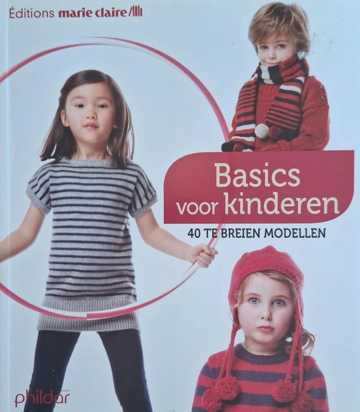 Phildar-Marie claire basics voor kinderen 40 breimodellen, Hobby en Vrije tijd, Breien en Haken, Zo goed als nieuw, Breien, Patroon of Boek