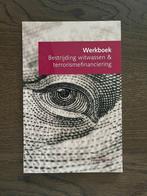 Werkboek Bestrijding witwassen en terrorismefinanciering, Boeken, Nieuw, Ophalen of Verzenden, HBO