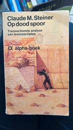 Op dood spoor .Steiner Transactionele analyse, Ophalen of Verzenden, Gelezen, Ontwikkelingspsychologie