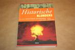 Historische blunders. Meest dramatische uitvindingen..., Boeken, Geschiedenis | Wereld, Ophalen of Verzenden, Zo goed als nieuw