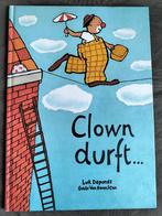 Luk Depondt - Clown durft..., Fictie algemeen, Jongen of Meisje, Ophalen of Verzenden, Zo goed als nieuw