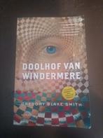 Gregory Blake Smith - Doolhof van Windermere, Ophalen, Zo goed als nieuw, Gregory Blake Smith