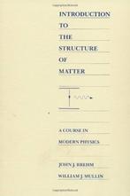 Introduction to the structure of modern physics, Boeken, Ophalen of Verzenden, Zo goed als nieuw, John Wiley & Sons, Inc., Natuurwetenschap