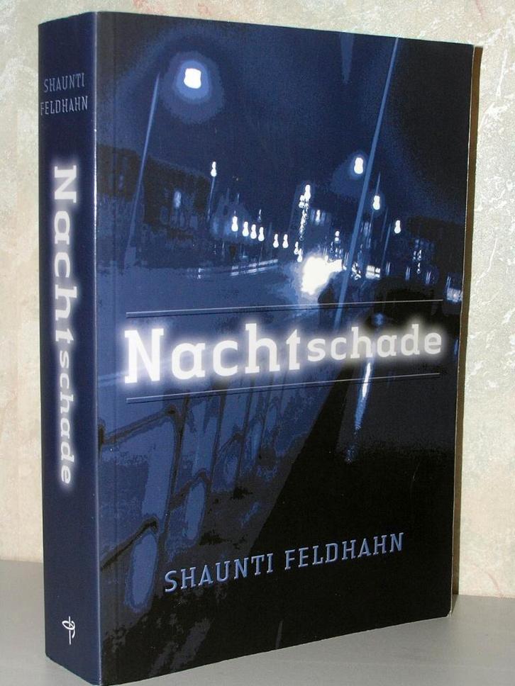 Shaunti Feldhahn - Nachtschade (geweldig christelijk boek), Boeken, Romans, Zo goed als nieuw, Ophalen of Verzenden