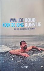 Koud kunstje.   Wim  Hof, Boeken, Ophalen of Verzenden, Zo goed als nieuw