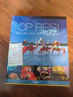 Op reis waarheen en wanneer, Boeken, Ophalen of Verzenden, Zo goed als nieuw, Europa