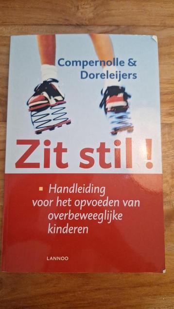 Boek: Zit Stil!  beschikbaar voor biedingen