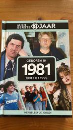 Mijn eerste 18 jaar - Geboren in 1981, Maatschappij en Samenleving, Ophalen of Verzenden, Zo goed als nieuw, Mijn eerste 18 jaar
