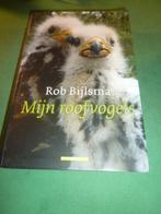 Mijn roofvogels Rob Bijlsma, Boeken, Natuur, Ophalen of Verzenden, Zo goed als nieuw