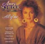 Pop C.D. (1990) Anny Schilder - All of Me (CNR), Ophalen of Verzenden, Gebruikt, Pop
