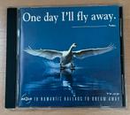 One Day I’ll Fly Away, Cd's en Dvd's, Cd's | Verzamelalbums, Pop, Ophalen of Verzenden, Zo goed als nieuw