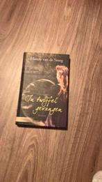 Hanny van de Steeg-Stolk - In twijfel gevangen, Boeken, Ophalen of Verzenden, Zo goed als nieuw, Hanny van de Steeg-Stolk