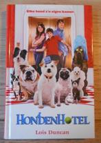 HondenHotel - Elke hond z'n eigen kamer = Lois Duncan, Boeken, Kinderboeken | Jeugd | onder 10 jaar, Ophalen of Verzenden, Zo goed als nieuw