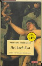 Het boek Eva / Marianne Fredriksson., Ophalen of Verzenden, Zo goed als nieuw, Nederland