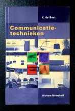 "Communicatietechnieken". Auteur: K. de Best., Ophalen of Verzenden, Zo goed als nieuw, K. de Best
