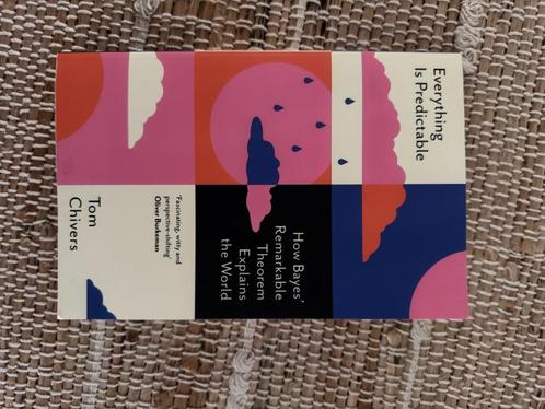 Everything Is Predictable: How Bayes’ Theorem Explains th, Boeken, Studieboeken en Cursussen, Nieuw, Ophalen of Verzenden