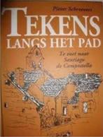 Tekens langs het pad (Santiago de compostella), Boeken, Ophalen of Verzenden, Gelezen, Achtergrond en Informatie