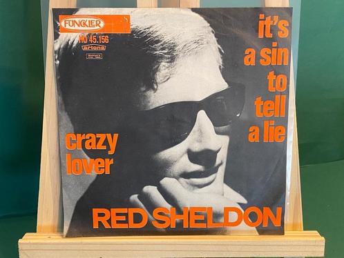 Red Sheldon - It’s a sin to tell a lie / Crazy Lover, Cd's en Dvd's, Vinyl Singles, Gebruikt, Single, Pop, 7 inch, Ophalen of Verzenden