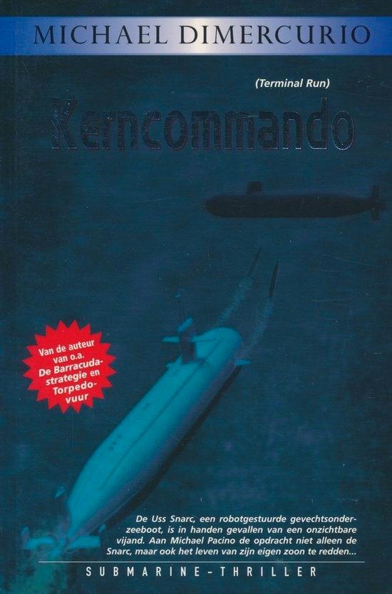 Michael Dimercrio - Kerncommando, Boeken, Thrillers, Zo goed als nieuw, Nederland, Ophalen of Verzenden