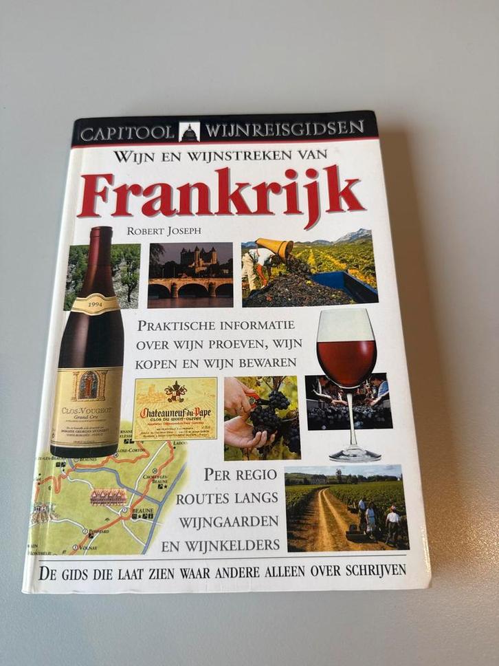 Wijnreisgids Frankrijk - Capitool, Boeken, Reisgidsen, Zo goed als nieuw, Reisgids of -boek, Europa, Capitool, Ophalen of Verzenden