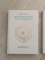 Holistisch leven, moeiteloos gelukkig zijn, Ophalen, Zo goed als nieuw, Marjolein Berendsen