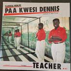Paa Kwesi Dennis - Teacher LP (Ghana Highlife), Ophalen of Verzenden, Gebruikt, 12 inch