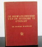 De Bouwgeschiedenis van de Buurkerk te Utrecht 1936 38/300, Ophalen of Verzenden