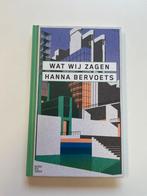 Wat wij zagen - Hanna Bervoets, Boeken, Ophalen of Verzenden, Zo goed als nieuw