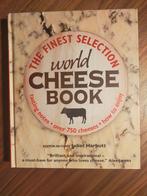 World Cheese Book - The Finest Selection (hardcover, 2009), Ophalen of Verzenden, Zo goed als nieuw