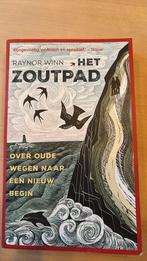 Raynor Winn - Het zoutpad, Maatschappij en Samenleving, Ophalen of Verzenden, Zo goed als nieuw, Nederland