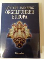 Göttert-Isenberg Orgelführer Europa, Ophalen of Verzenden, Zo goed als nieuw, Instrument, Göttert-Isenberg