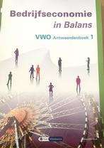 Bedrijfseconomie in Balans- antwoordenboek 1 VWO, Ophalen of Verzenden, Nederlands, Overige niveaus, Tom van Vlimmeren; Sarina van Vlimmeren