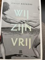 Emily Reekers - Wij zijn vrij, Emily Reekers, Ophalen of Verzenden, Zo goed als nieuw, Nederland