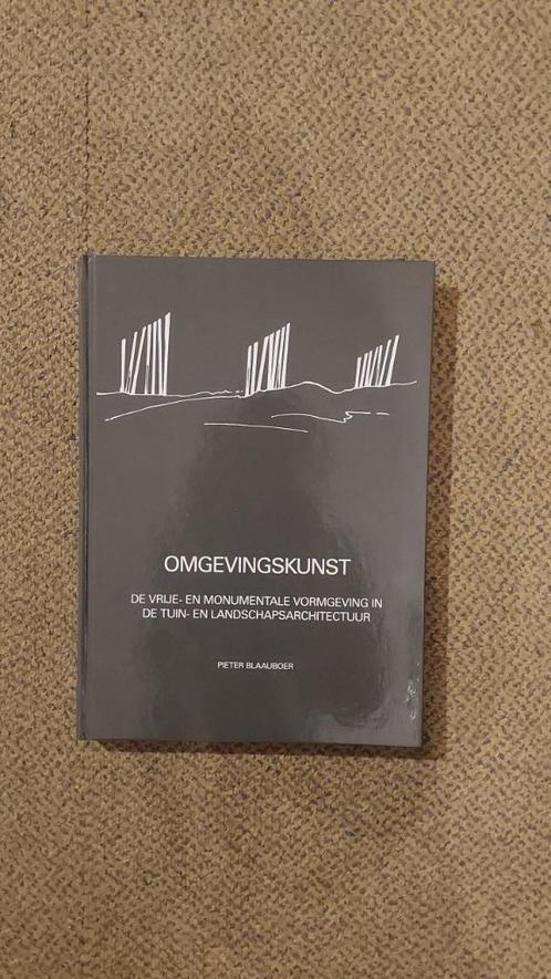 boek Omgevingskunst tuin en landschaparchitectuur - Pieter B, Boeken, Natuur, Bloemen, Planten en Bomen, Ophalen of Verzenden