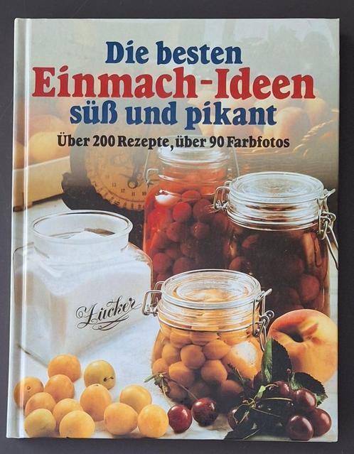 Die beste Einmach- Ideen süss unt pikant, Boeken, Kookboeken, Gelezen, Ophalen of Verzenden