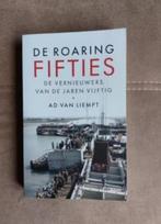 De roaring fifties door Ad van Liempt, Boeken, Ophalen of Verzenden, Zo goed als nieuw, Ad van Liempt