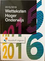 Wetteksten Hoger Onderwijs 2015/2016, Ophalen of Verzenden, Gelezen, Overige niveaus, Overige vakken
