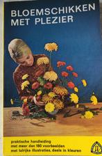 725 Boekje bloemschikken met plezier 180 voorbeelden, Ophalen of Verzenden, Zo goed als nieuw, Overige onderwerpen