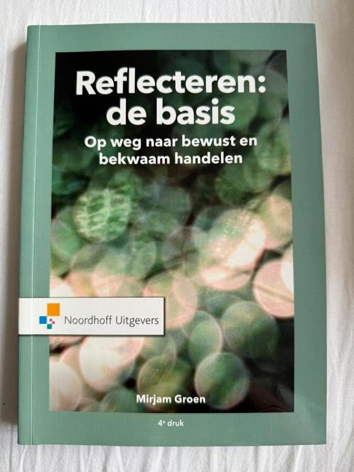 Mirjam Groen - Reflecteren de basis, Boeken, Wetenschap, Zo goed als nieuw, Sociale wetenschap, Ophalen of Verzenden