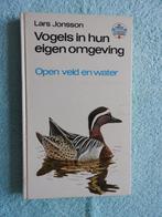 Vogels in hun eigen omgeving - Open veld en water, Boeken, Ophalen of Verzenden, Zo goed als nieuw, Vogels