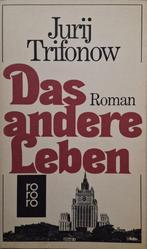 Jurij Trifonow - Das andere Leben (DUITSTALIG), Ophalen of Verzenden, Gelezen, Fictie