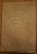 Boek Gedenkboek Grenadiers en Jagers 1939-1954, Verzenden, Landmacht, Nederland, Boek of Tijdschrift