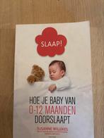 Slaap! Hoe je baby doorslaapt (0-12 maanden), Ophalen, Zo goed als nieuw, Opvoeding tot 6 jaar