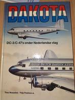 Dakota DC 3 C 47's onder Nederlandse vlag, Boek of Tijdschrift, Zo goed als nieuw, Verzenden