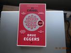 De CIRKEL....Dave Eggers, Ophalen, Zo goed als nieuw, Amerika